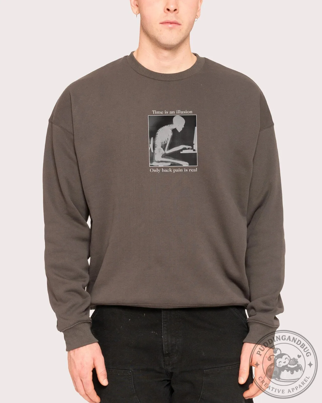 Time Is An Illusion Only Back Pain Is Real Skeleton Funny Sweatshirt 14 Time Is An Illusion Only Back Pain Is Real Skeleton Funny Sweatshirt
